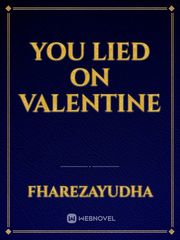 You Lied On Valentine Book