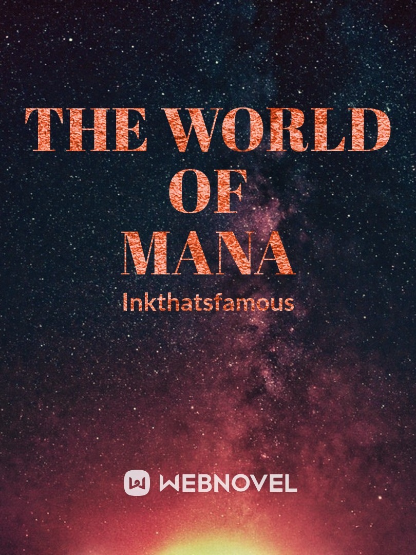 The World Of Mana
