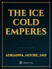 The ice cold Emperes Book