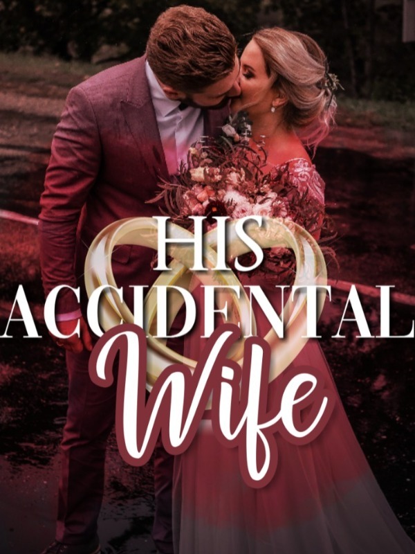 His Accidental Wife Book