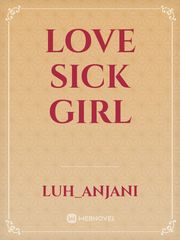 love sick girl Book