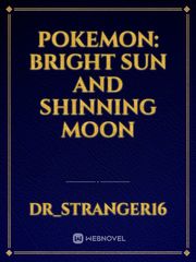 Pokemon: Bright Sun and Shinning Moon Book