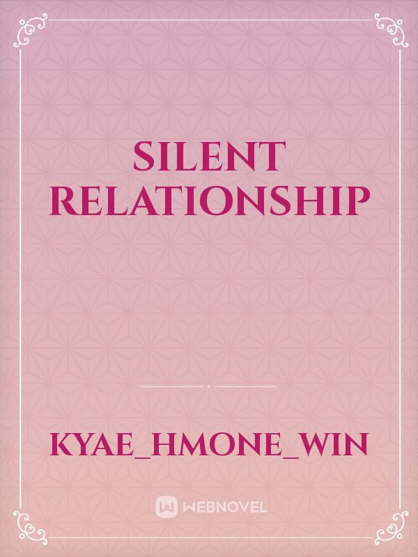 Silent Relationship Book