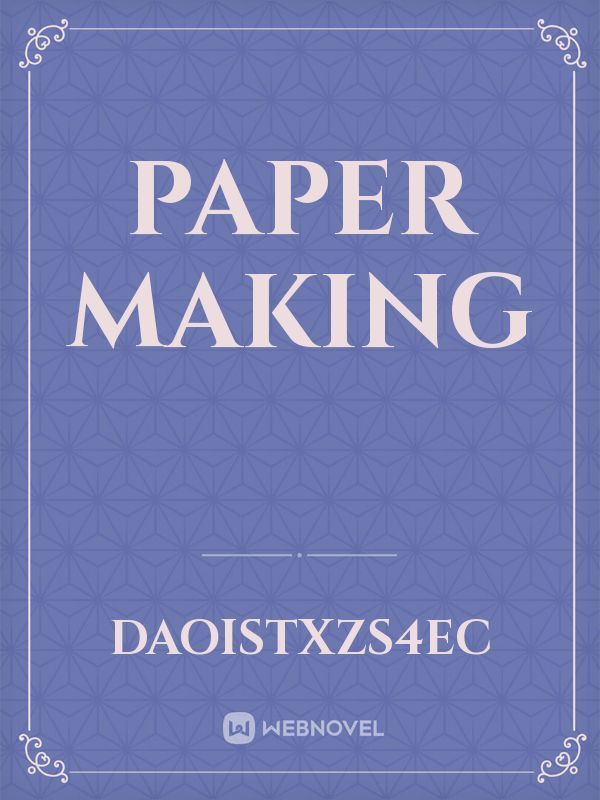 Paper making