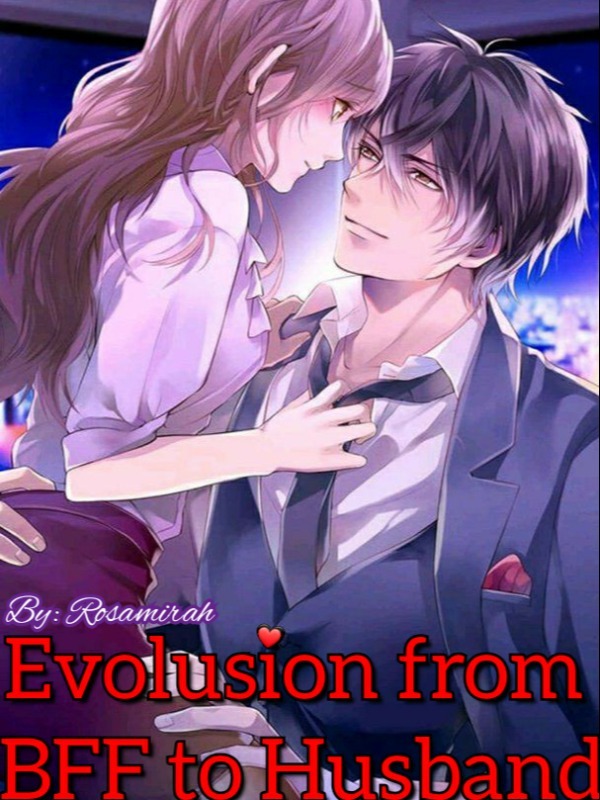 Evolusion from BFF to Husband Book