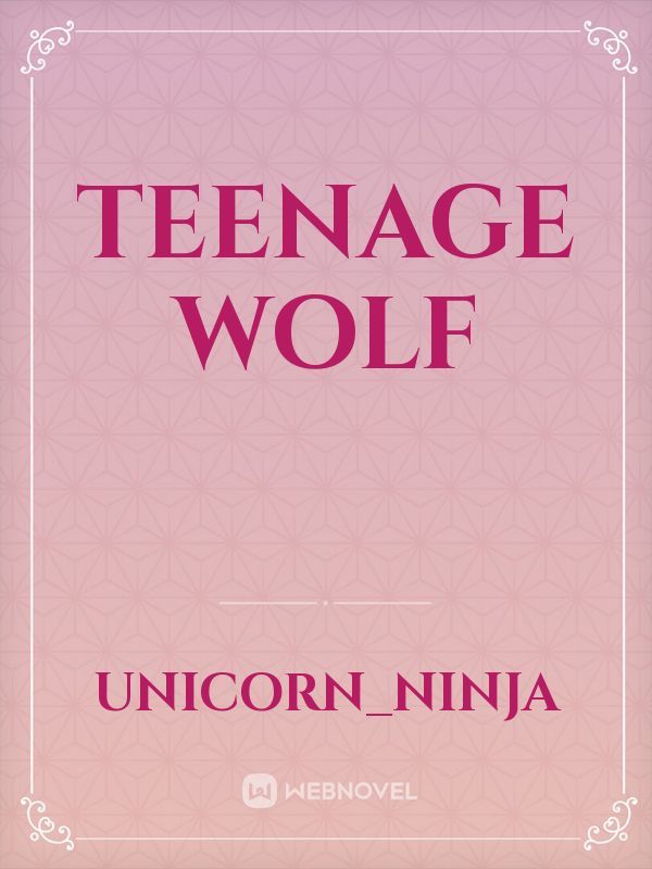 Teenage wolf Book