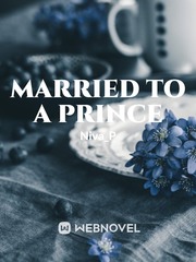MARRIED TO A PRINCE Book
