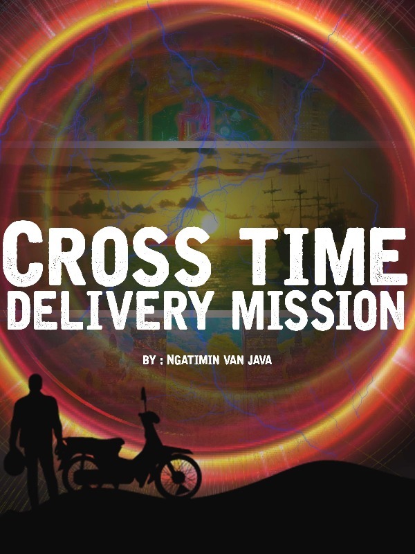 Cross Time Delivery Mission Book