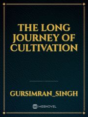 the long journey of cultivation Book