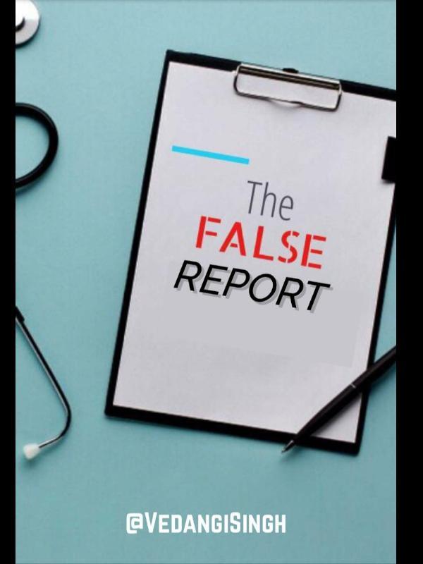 The False Report 