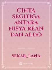 cinta segitiga antara Nisya Rean dan Aldo Book