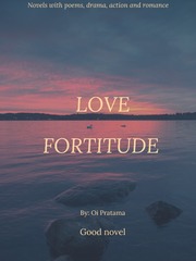 LOVE FORTITUDE Book