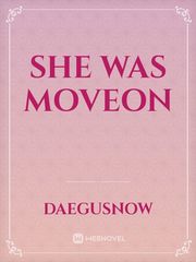 She Was Moveon Book