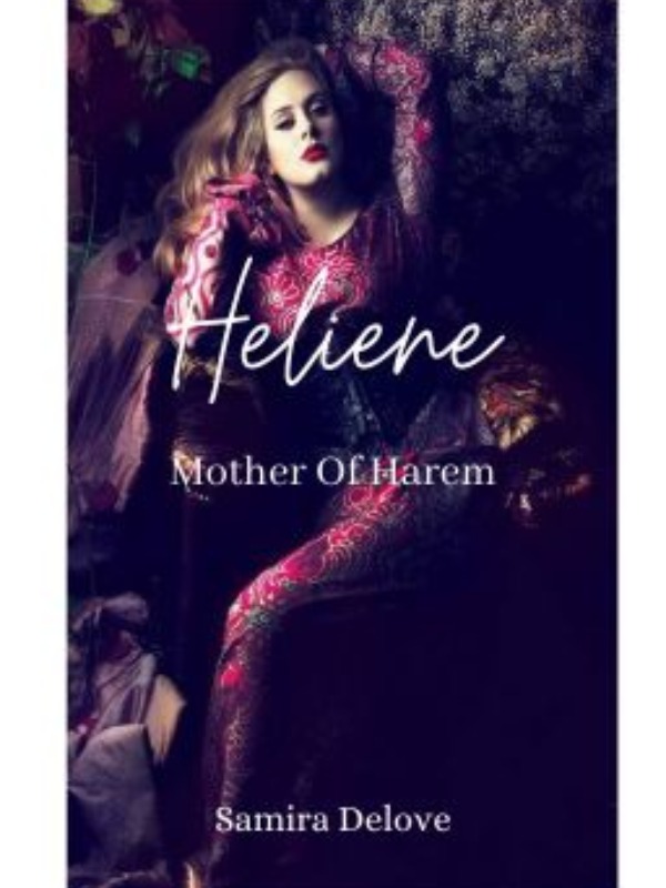 Heliene : Mother Of Harem