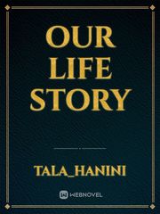 Our life story Book