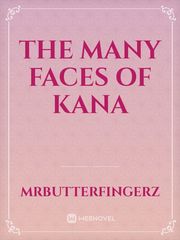 The Many Faces Of Kana Book