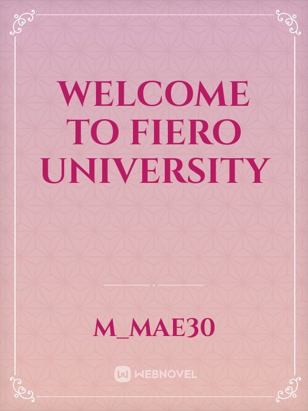 Welcome To Fiero University
