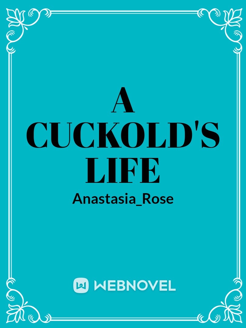 A Cuckold's Life Book