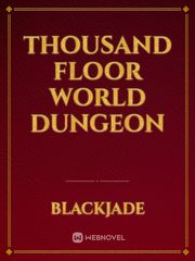 Thousand Floor World Dungeon Book