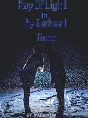 Ray Of Light In My Darkest Times Book