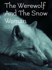The Werewolf And The Snow Woman Book