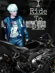 I Ride To Die [Min Yoongi] Book