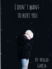 I Don't Want To Hurt You [Suga] Book