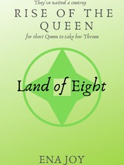 Rise of the Queen: Land of Eight Book