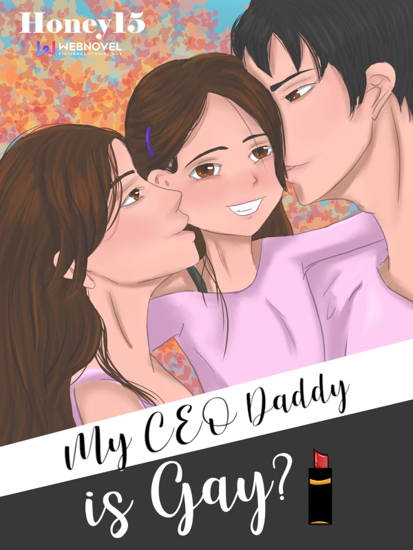 My CEO Daddy is Gay? Book