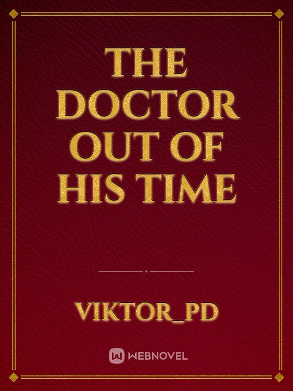 The Doctor out of His Time Book