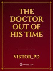The Doctor out of His Time Book