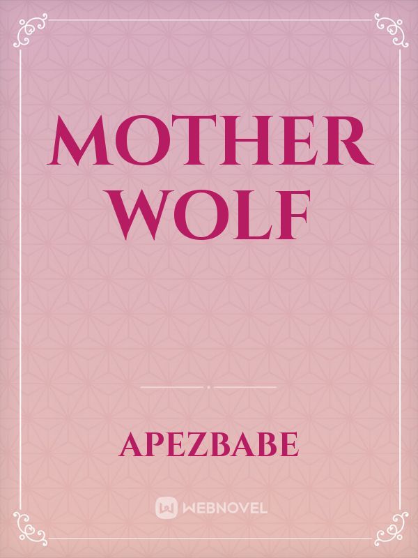 Mother Wolf Book