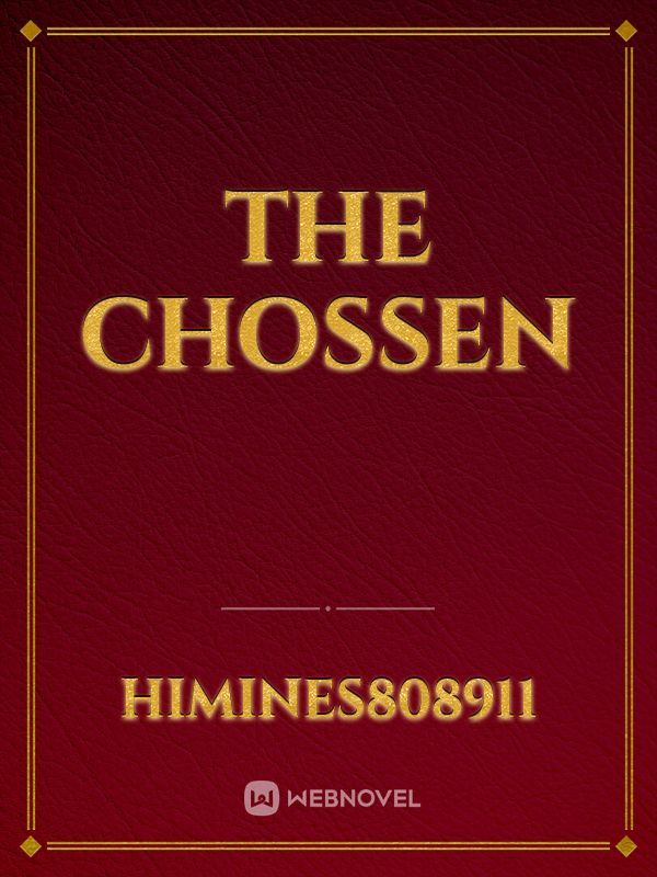 The Chossen