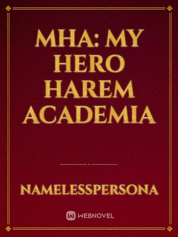 MHA: My Hero Harem Academia Book