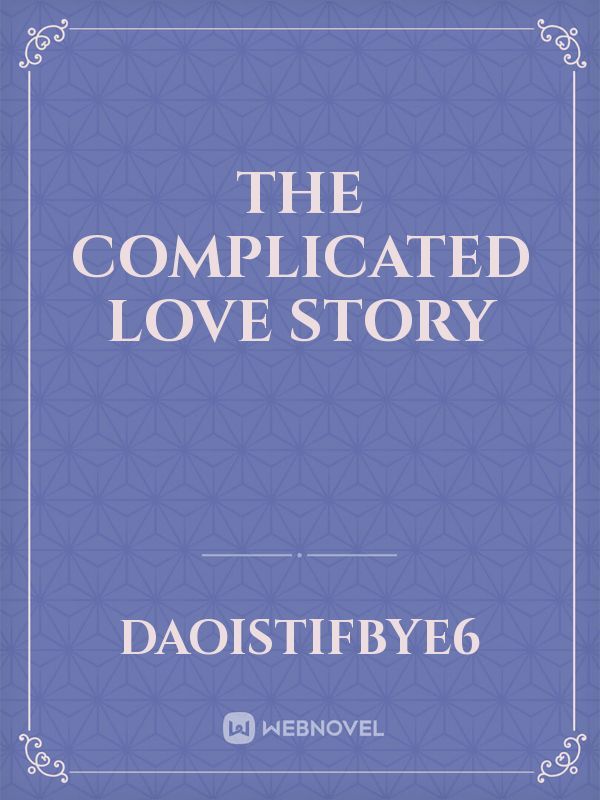 The Complicated love
story Book