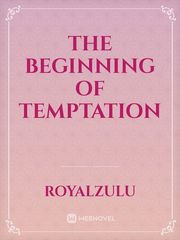 The Beginning of Temptation Book
