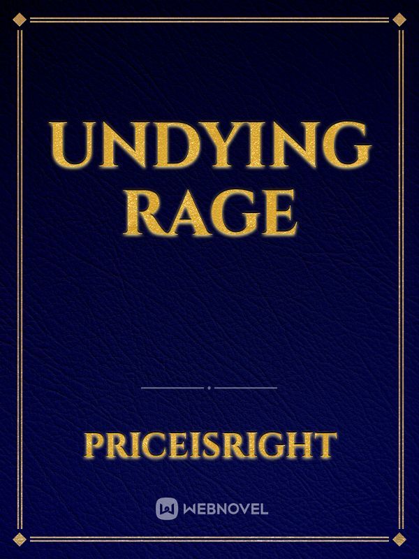 Undying Rage Book