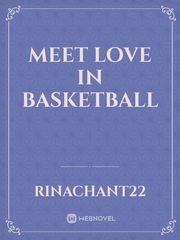 Meet Love In Basketball Book