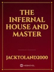 The Infernal house and master Book