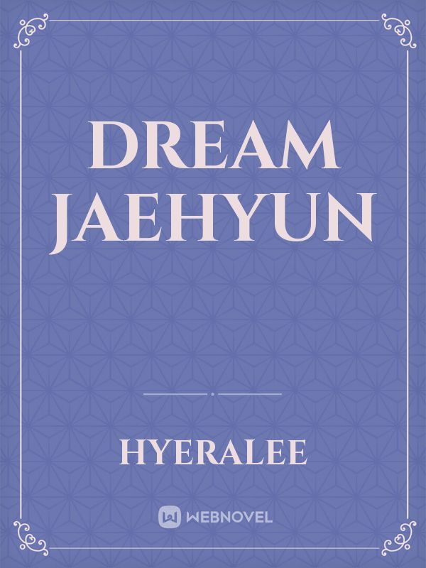 Dream jaehyun