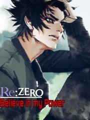 Re:Zero Believe in my Power Book