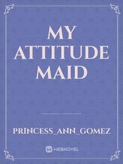 MY ATTITUDE MAID Book