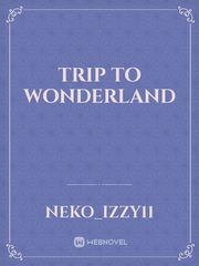 Trip to Wonderland Book