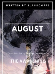 AUGUST: The Awakening Book