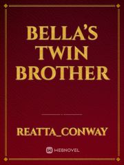 Bella’s Twin Brother Book