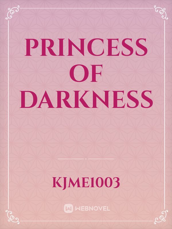 Princess Of Darkness