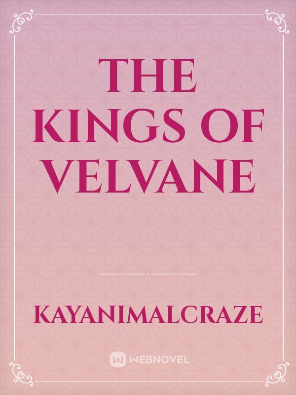 The Kings of Velvane Book