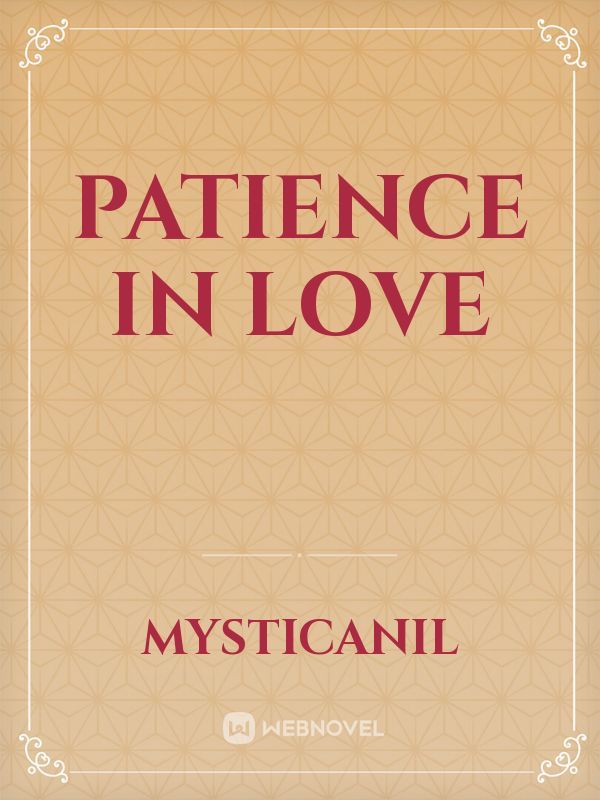 PATIENCE IN LOVE Book