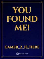 you found me! Book