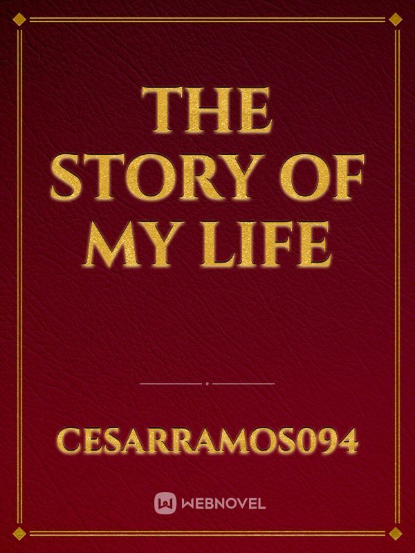 the story of my life Book